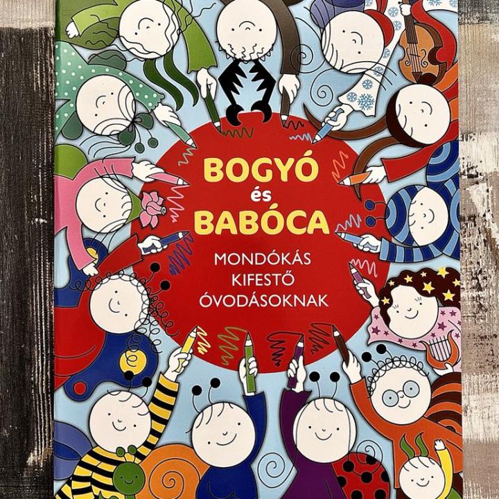 Bogyó és Babóca mondókás kifestő óvodásoknak