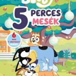 Bluey - 5 perces mesék [előrendelhető]