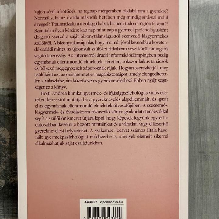 A magabiztos szülő - A kételyektől a tudatosságig