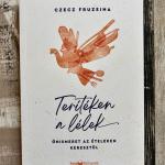 Terítéken a lélek - Önismeret az ételeken keresztül