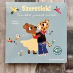 Szeretlek! - Romantikus zeneművek kicsiknek - Kis zenélő könyveim