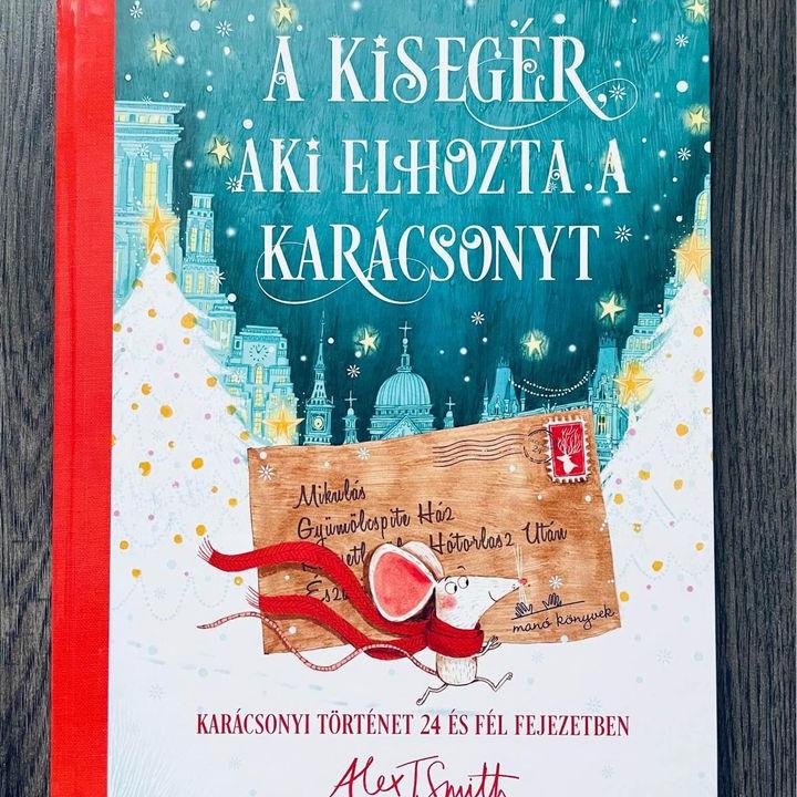 A kisegér, aki elhozta a karácsonyt