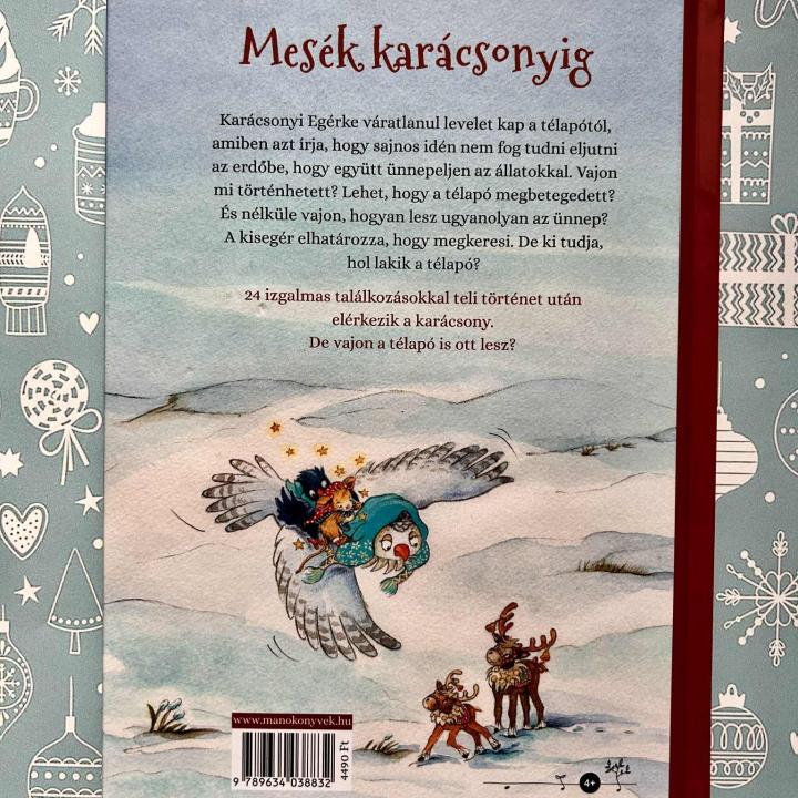 Mesék karácsonyig (Egy mese advent minden napjára)