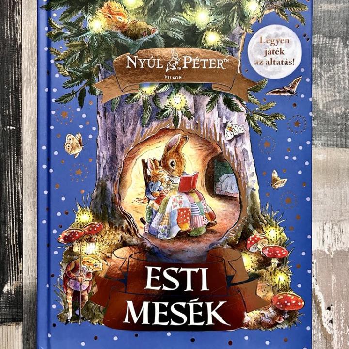 Nyúl Péter világa - Esti mesék