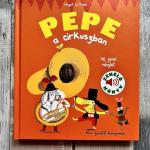 Pepe a cirkuszban - Zenélő könyv
