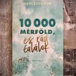 10 000 mérföld és rád találok