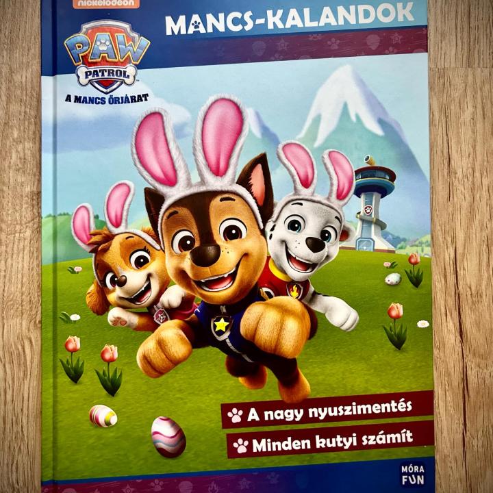 Mancs Őrjárat - Mancs-kalandok (Minden kutyi számít. A nagy nyuszimentés)